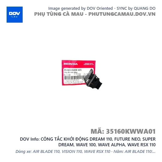 CÔNG TẮC KHỞI ĐỘNG DREAM 110, FUTURE NEO, SUPER DREAM, WAVE 100, WAVE ALPHA, WAVE RSX 110 — 35160KWWA01