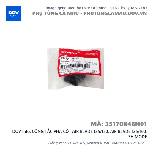 CÔNG TẮC PHA CỐT AIR BLADE 125/150, AIR BLADE 125/160, SH MODE — 35170K46N01