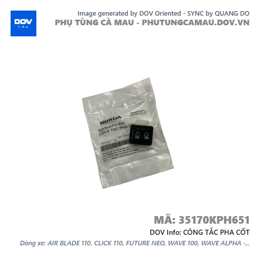 CÔNG TẮC PHA CỐT  — 35170KPH651