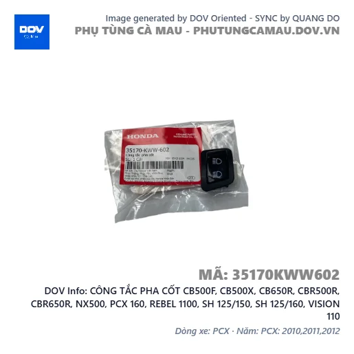 CÔNG TẮC PHA CỐT CB500F, CB500X, CB650R, CBR500R, CBR650R, NX500, PCX 160, REBEL 1100, SH 125/150, SH 125/160, VISION 110 — 35170KWW602