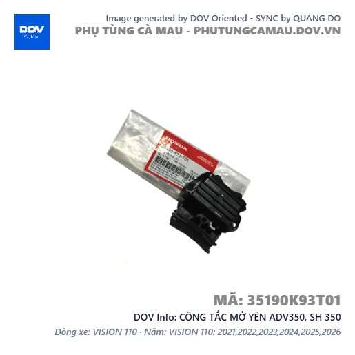 CÔNG TẮC MỞ YÊN ADV350, SH 350 — 35190K93T01