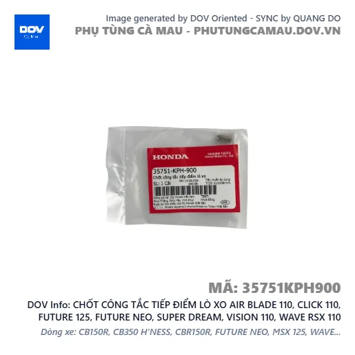 CHỐT CÔNG TẮC TIẾP ĐIỂM LÒ XO AIR BLADE 110, CLICK 110, FUTURE 125, FUTURE NEO, SUPER DREAM, VISION 110, WAVE RSX 110 — 35751KPH900