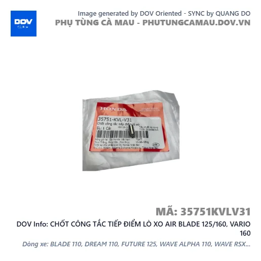 CHỐT CÔNG TẮC TIẾP ĐIỂM LÒ XO AIR BLADE 125/160, VARIO 160 — 35751KVLV31