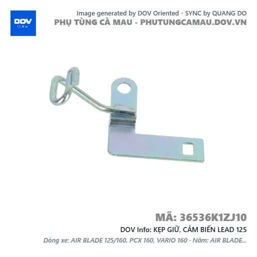 KẸP GIỮ, CẢM BIẾN LEAD 125 — 36536K1ZJ10