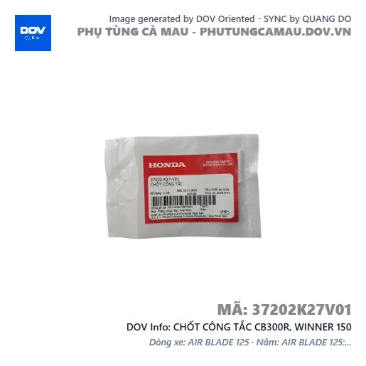 CHỐT CÔNG TẮC CB300R, WINNER 150 — 37202K27V01