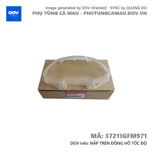 NẮP TRÊN ĐỒNG HỒ TỐC ĐỘ  — 37211GFM971