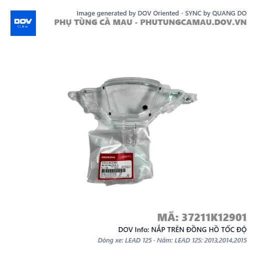NẮP TRÊN ĐỒNG HỒ TỐC ĐỘ  — 37211K12901