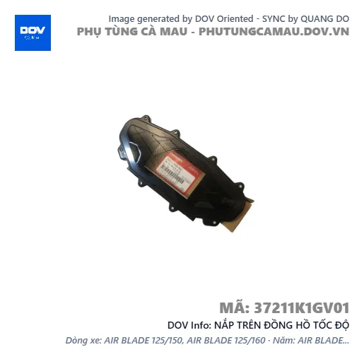NẮP TRÊN ĐỒNG HỒ TỐC ĐỘ  — 37211K1GV01