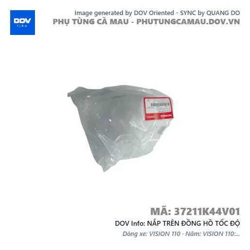 NẮP TRÊN ĐỒNG HỒ TỐC ĐỘ  — 37211K44V01