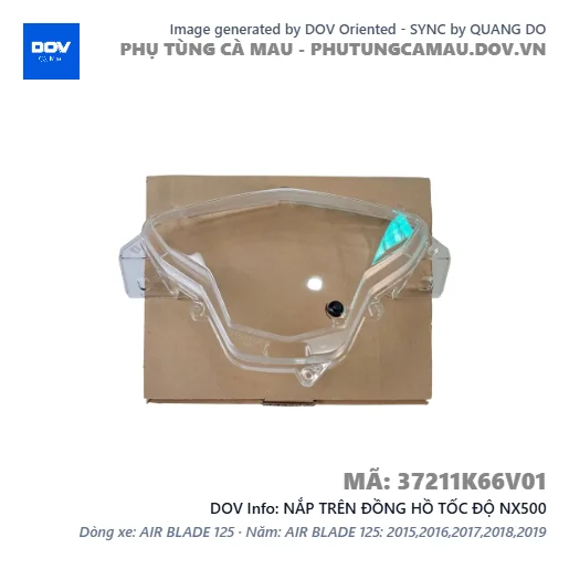 NẮP TRÊN ĐỒNG HỒ TỐC ĐỘ NX500 — 37211K66V01