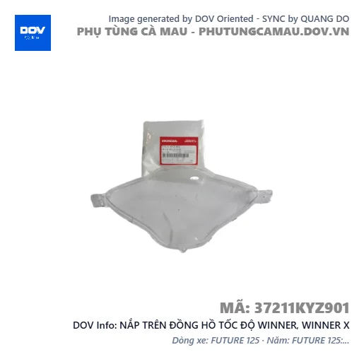 NẮP TRÊN ĐỒNG HỒ TỐC ĐỘ WINNER, WINNER X — 37211KYZ901