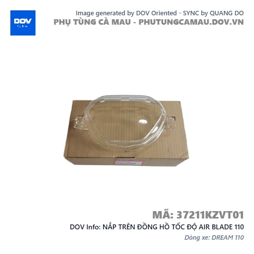 NẮP TRÊN ĐỒNG HỒ TỐC ĐỘ AIR BLADE 110 — 37211KZVT01
