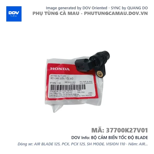 BỘ CẢM BIẾN TỐC ĐỘ BLADE — 37700K27V01