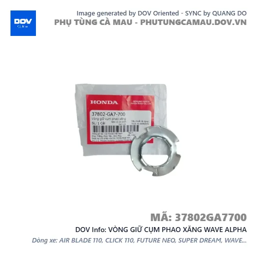 VÒNG GIỮ CỤM PHAO XĂNG WAVE ALPHA — 37802GA7700
