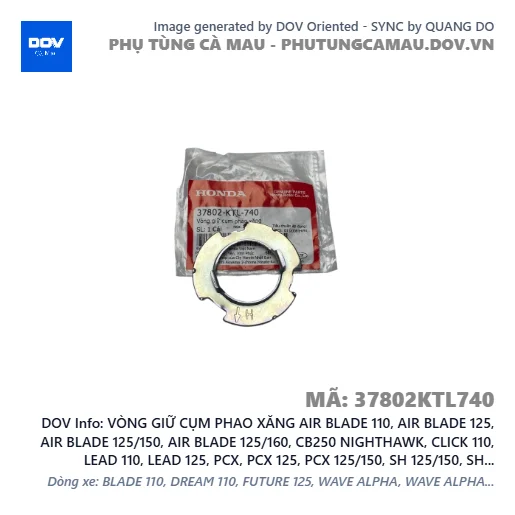 VÒNG GIỮ CỤM PHAO XĂNG AIR BLADE 110, AIR BLADE 125, AIR BLADE 125/150, AIR BLADE 125/160, CB250 NIGHTHAWK, CLICK 110, LEAD 110, LEAD 125, PCX, PCX 125, PCX 125/150, SH 125/150, SH MODE, VARIO 160, VISION 110 — 37802KTL740