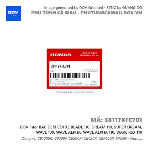 BẠC ĐỆM CÒI XE BLADE 110, DREAM 110, SUPER DREAM, WAVE 100, WAVE ALPHA, WAVE ALPHA 110, WAVE RSX 110 — 38117KFE701