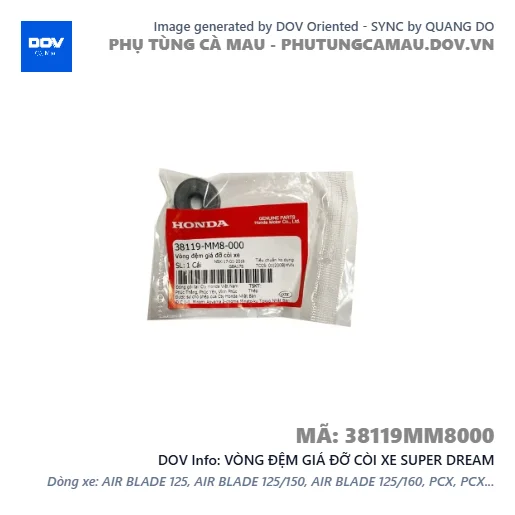 VÒNG ĐỆM GIÁ ĐỠ CÒI XE SUPER DREAM — 38119MM8000