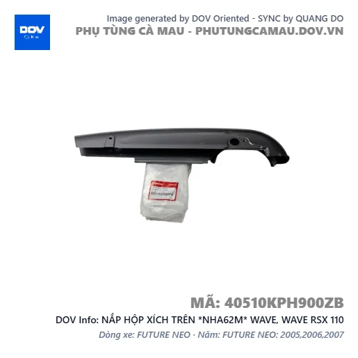 NẮP HỘP XÍCH TRÊN *NHA62M* WAVE, WAVE RSX 110 — 40510KPH900ZB