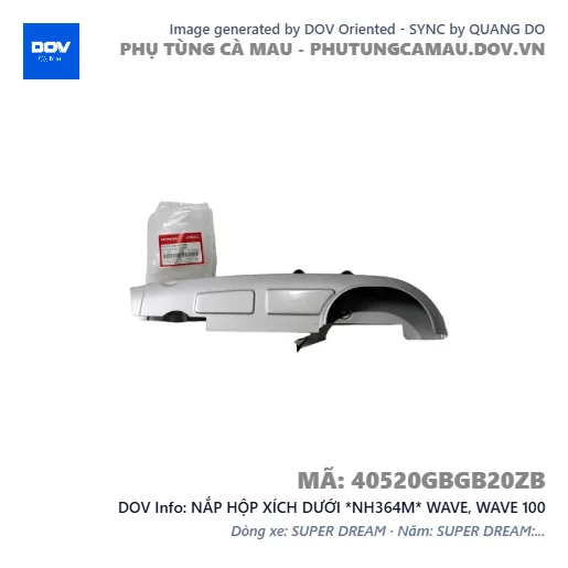 NẮP HỘP XÍCH DƯỚI *NH364M* WAVE, WAVE 100 — 40520GBGB20ZB
