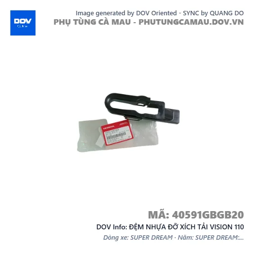 ĐỆM NHỰA ĐỠ XÍCH TẢI VISION 110 — 40591GBGB20