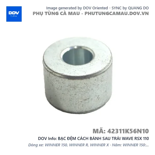 BẠC ĐỆM CÁCH BÁNH SAU TRÁI WAVE RSX 110 — 42311K56N10