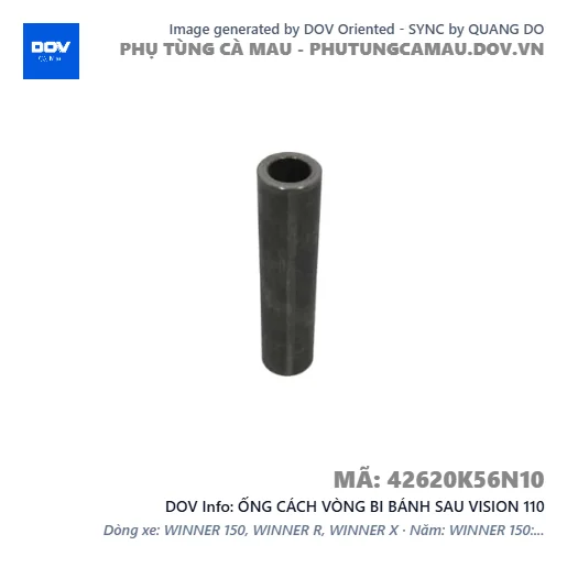 ỐNG CÁCH VÒNG BI BÁNH SAU VISION 110 — 42620K56N10