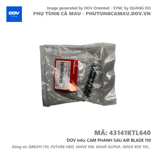 CAM PHANH SAU AIR BLADE 110 — 43141KTL640