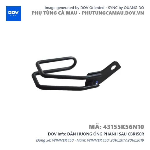 DẪN HƯỚNG ỐNG PHANH SAU CBR150R — 43155K56N10