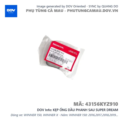 KẸP ỐNG DẦU PHANH SAU SUPER DREAM — 43156KYZ910