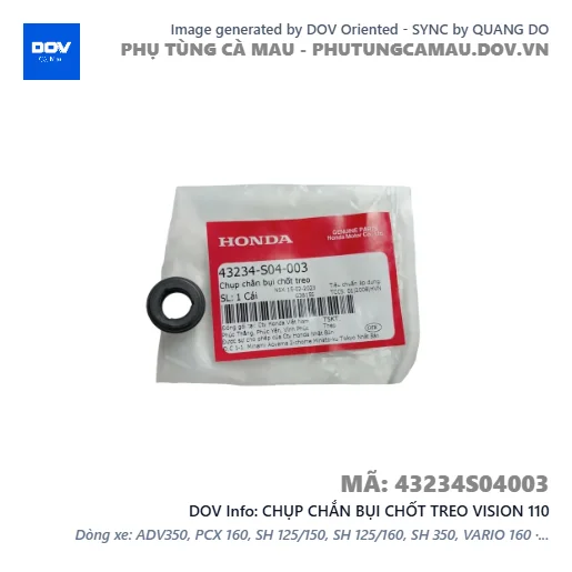 CHỤP CHẮN BỤI CHỐT TREO VISION 110 — 43234S04003