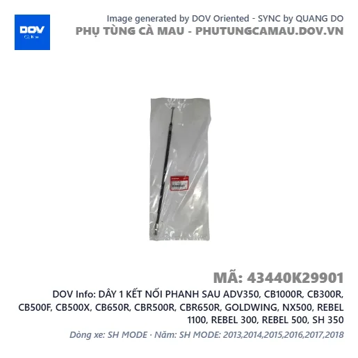 DÂY 1 KẾT NỐI PHANH SAU ADV350, CB1000R, CB300R, CB500F, CB500X, CB650R, CBR500R, CBR650R, GOLDWING, NX500, REBEL 1100, REBEL 300, REBEL 500, SH 350 — 43440K29901