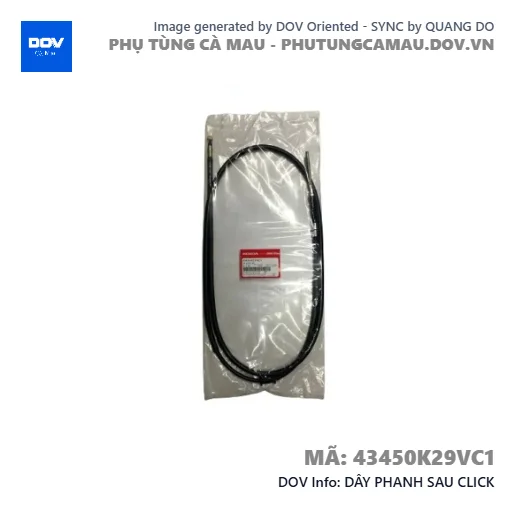 DÂY PHANH SAU CLICK — 43450K29VC1