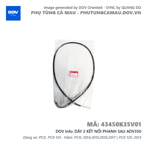 DÂY 2 KẾT NỐI PHANH SAU ADV350 — 43450K35V01