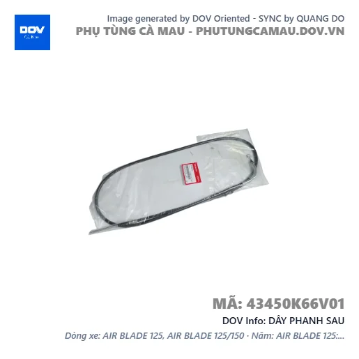 DÂY PHANH SAU  — 43450K66V01