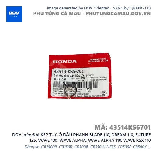 ĐAI KẸP TUY-Ô DẦU PHANH BLADE 110, DREAM 110, FUTURE 125, WAVE 100, WAVE ALPHA, WAVE ALPHA 110, WAVE RSX 110 — 43514KS6701
