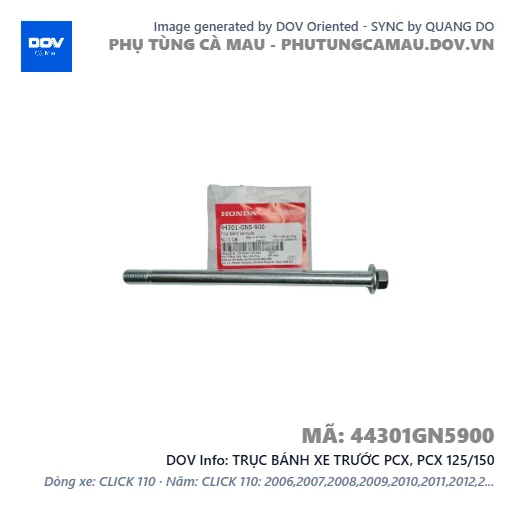 TRỤC BÁNH XE TRƯỚC PCX, PCX 125/150 — 44301GN5900