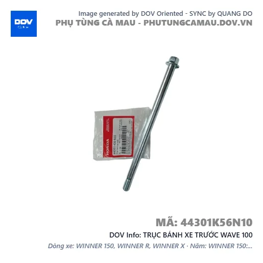 TRỤC BÁNH XE TRƯỚC WAVE 100 — 44301K56N10
