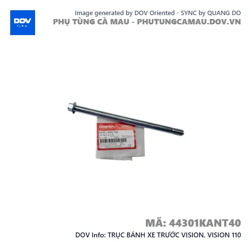 TRỤC BÁNH XE TRƯỚC VISION, VISION 110 — 44301KANT40