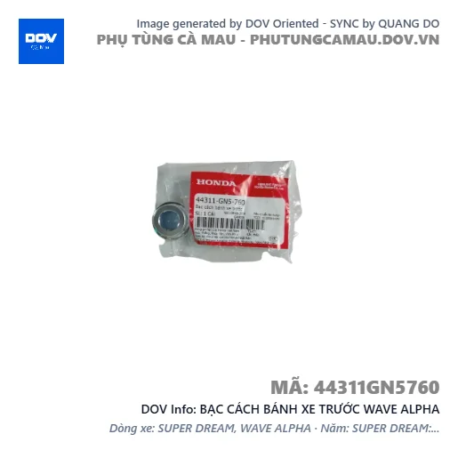 BẠC CÁCH BÁNH XE TRƯỚC WAVE ALPHA — 44311GN5760