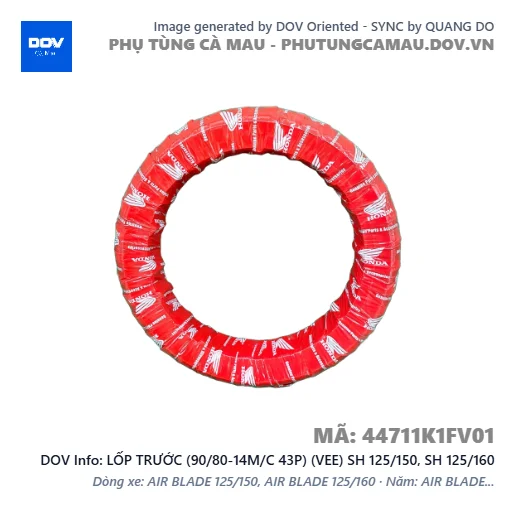 LỐP TRƯỚC (90/80-14M/C 43P) (VEE) SH 125/150, SH 125/160 — 44711K1FV01