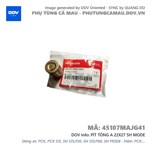 PÍT TÔNG A 22X27 SH MODE — 45107MAJG41