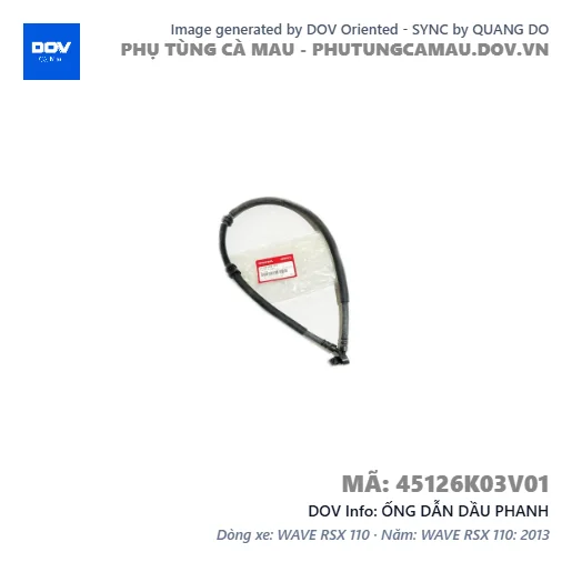 ỐNG DẪN DẦU PHANH — 45126K03V01