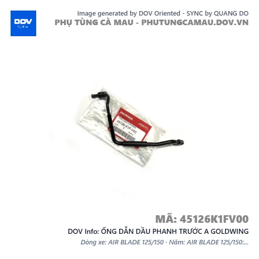 ỐNG DẪN DẦU PHANH TRƯỚC A GOLDWING — 45126K1FV00