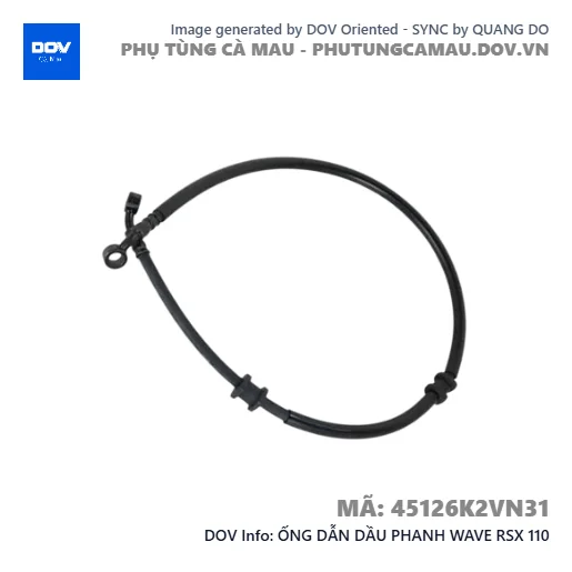 ỐNG DẪN DẦU PHANH WAVE RSX 110 — 45126K2VN31