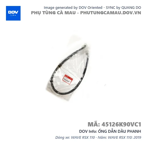 ỐNG DẪN DẦU PHANH  — 45126K90VC1