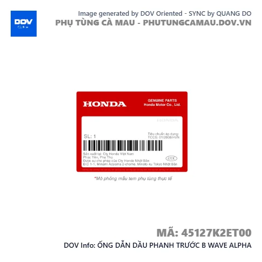 ỐNG DẪN DẦU PHANH TRƯỚC B WAVE ALPHA — 45127K2ET00