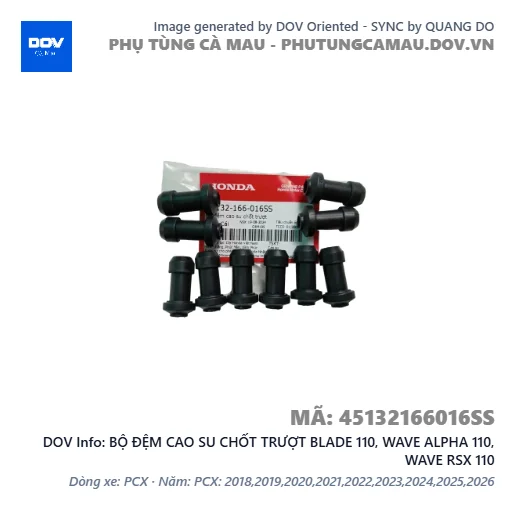 BỘ ĐỆM CAO SU CHỐT TRƯỢT BLADE 110, WAVE ALPHA 110, WAVE RSX 110 — 45132166016SS