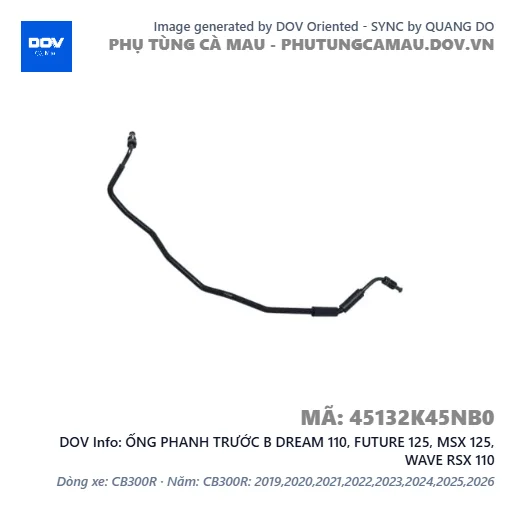 ỐNG PHANH TRƯỚC B DREAM 110, FUTURE 125, MSX 125, WAVE RSX 110 — 45132K45NB0