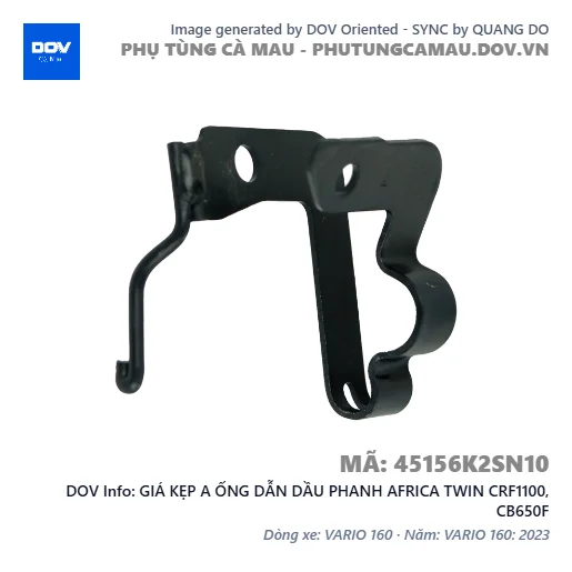 GIÁ KẸP A ỐNG DẪN DẦU PHANH AFRICA TWIN CRF1100, CB650F — 45156K2SN10