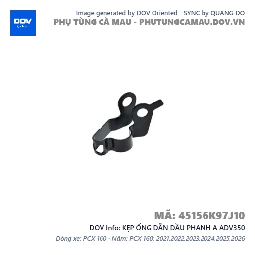 KẸP ỐNG DẪN DẦU PHANH A ADV350 — 45156K97J10